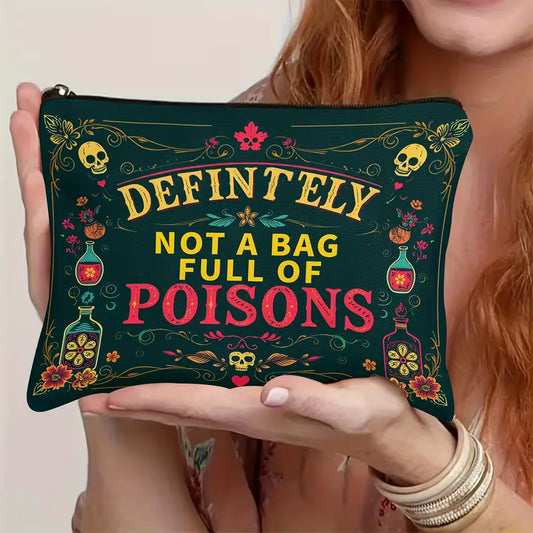Zipper Bag - "Not a Bag of Poisons"